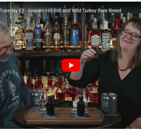 Two Ounce Tuesday E2 – Heaven Hill BIB and Wild Turkey Rare Breed