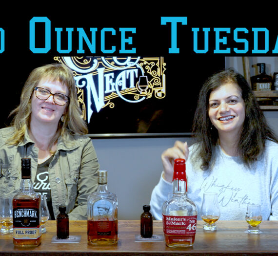 Two Ounce Tuesday – Episode 11 Benchmark Fullproof vs Makers 46 Cask Strength