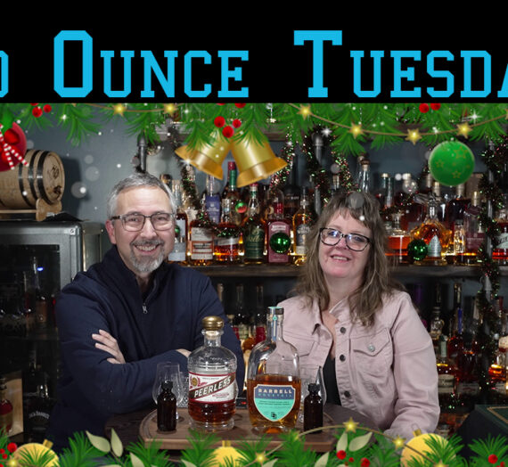 Two Ounce Tuesdays Episode 14 -Peerless Small Batch Bourbon and Barrel Dovetail